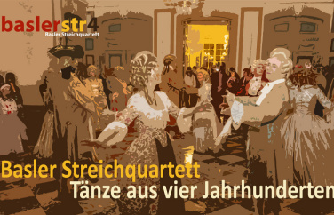 Event-Image for 'Basler Streichquartett: Tänze aus vier Jahrhunderten'