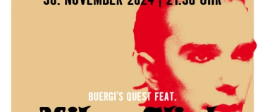 Event-Image for 'Buergis Quest featuring Milan Slick'