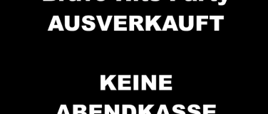 Event-Image for 'Ausverkauft (keine Abendkasse) Bravo Hits Party'