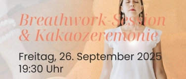 Event-Image for 'Live Musik Breathwork-Session und Kakaozeremonie'