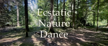 Event-Image for 'Ecstatic Nature Dance'