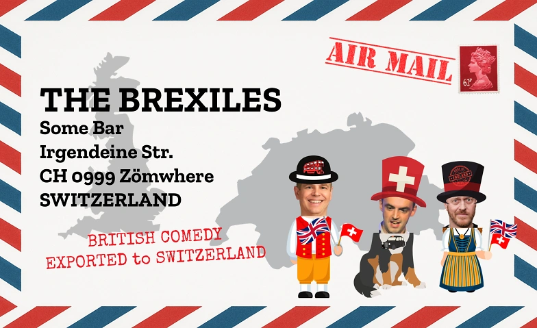 Event-Image for 'Brexiles - English Comedy Night in Zurich Kreis 4'