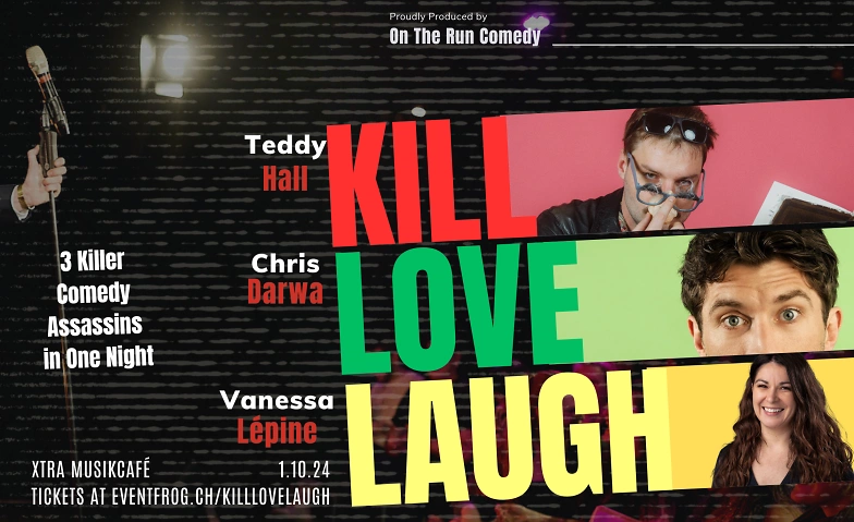 Event-Image for 'Kill, Love, Laugh - 3 English Comedy Assassins in Zürich'