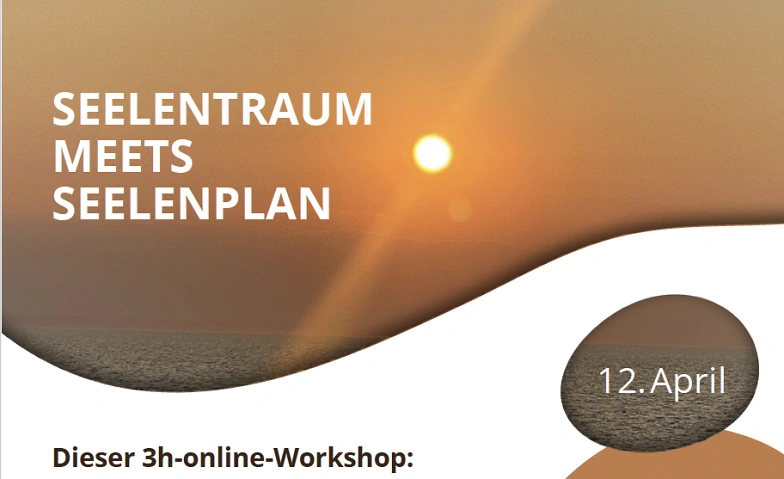 Seelentraum meets Seelenplan