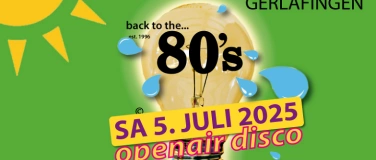 Event-Image for 'Back to the 80's openair Disco'