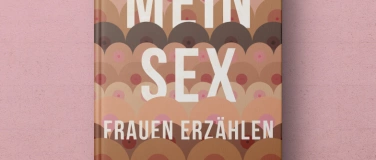 Event-Image for '"Mein Sex"-Monica Bürki, Nadia Fernández, Katherine Helbling'