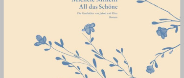 Event-Image for 'Buchvernissage «All das Schöne» von Michèle Minelli'