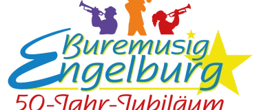 Event-Image for 'Buremusig Engelburg, 50-Jahr-Jubil&auml;um, Blaskapellensonntag'