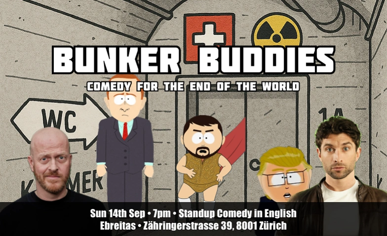 BUNKER BUDDIES &ndash; A Comedy Show for the End of the World Tickets