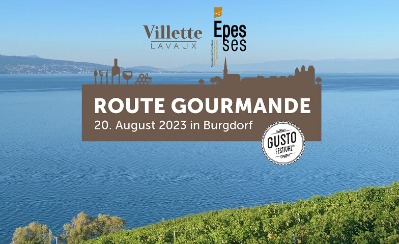 Route Gourmande Burgdorf Schloss Burgdorf – Start Route Gourmande 2023 Tickets