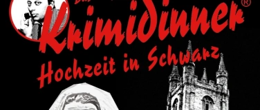 Event-Image for 'Das Original KRIMIDINNER: Hochzeit in Schwarz'