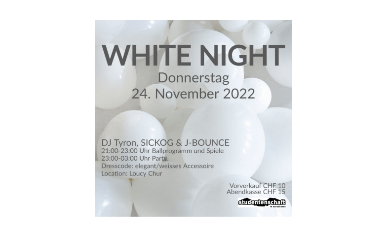 WHITE NIGHT Loucy, Seilerbahnweg 9, 7000 Chur Tickets