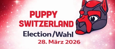 Event-Image for 'Puppy Switzerland Election 28.3.2026 inklusive Wahl'