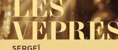 Event-Image for 'Le Choeur d'Oratorio chante "Les V&ecirc;pres" de Rachmaninov'