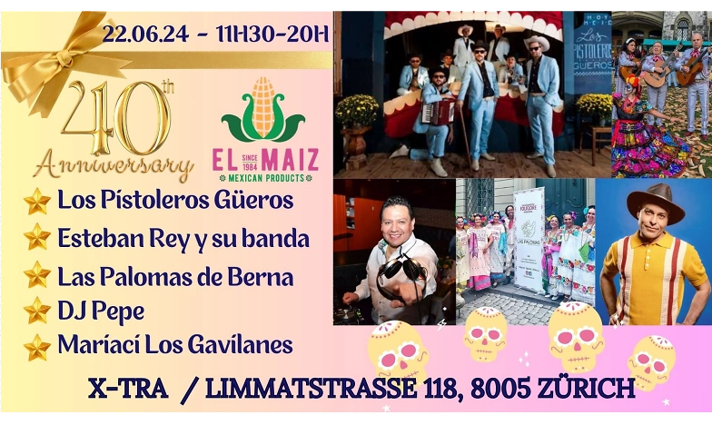 Event-Image for '40th Anniversary EL MAIZ - Mexican Products GmbH'