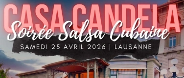 Event-Image for 'Casa Candela - 25 Avril - Dancefloor Lausanne'