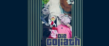 Event-Image for 'Die Goliath Show - Muppet-Show'