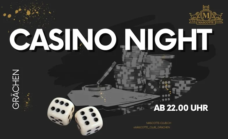 Casino Night Mascotte Club, Dorfplatz 1, 3925 Grächen Billets