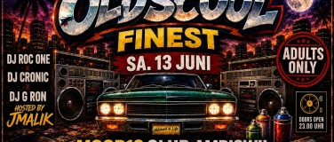 Event-Image for 'Oldscool Finest x Sa13Juni x Mood12 Amriswil'