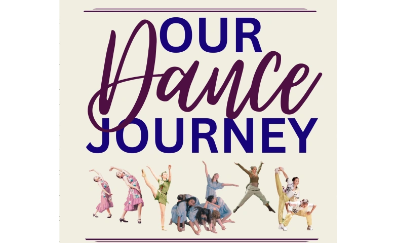 Our Dance Journey - Abend Show Tickets