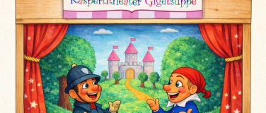 Event-Image for 'Kasperlitheater Gigelisuppe im Casi Casa Z&uuml;rich'