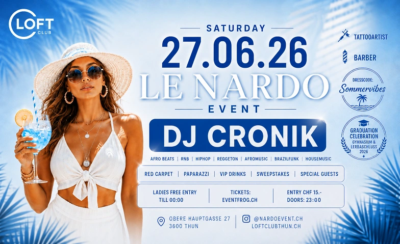 LE NARDO Event Loft Club, Thun Tickets