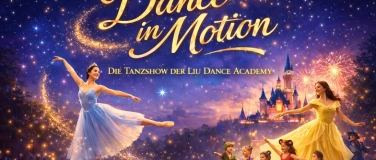 Event-Image for 'Dance in Motion 2026  &ndash; Liu Dance Academy Tanzshow'