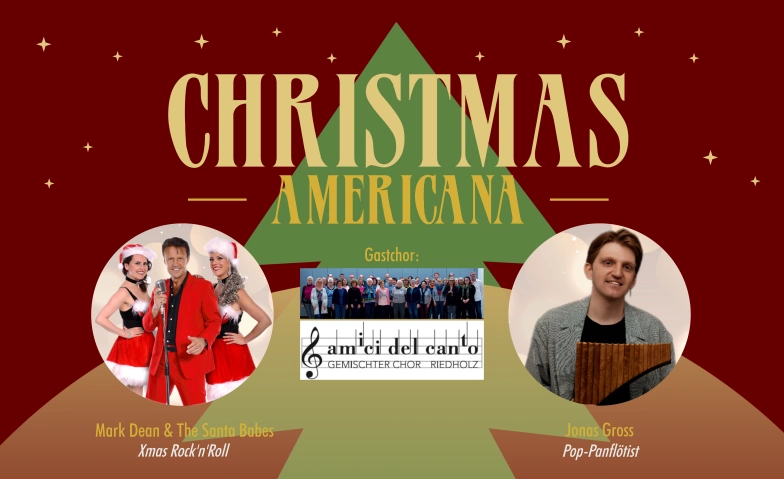 Christmas Americana - Die Weihnachtsshow Katholische Kirche Bellach, Friedhofstrasse 5, 4512 Bellach Billets