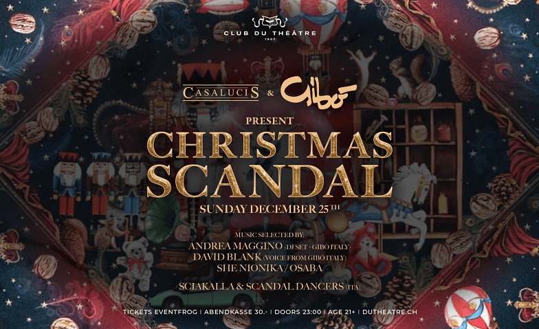 Christmas Scandal by Casalucis & Gibò Club Du Théâtre, Hotelgasse 10, 3011 Bern Tickets