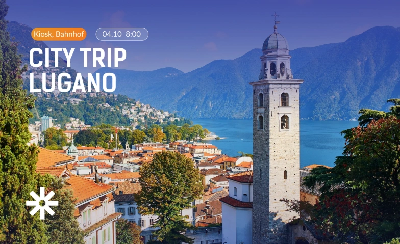 Lugano City Trip Bahnhofplatz Luzern, Bahnhofplatz 1, 6003 Luzern Tickets