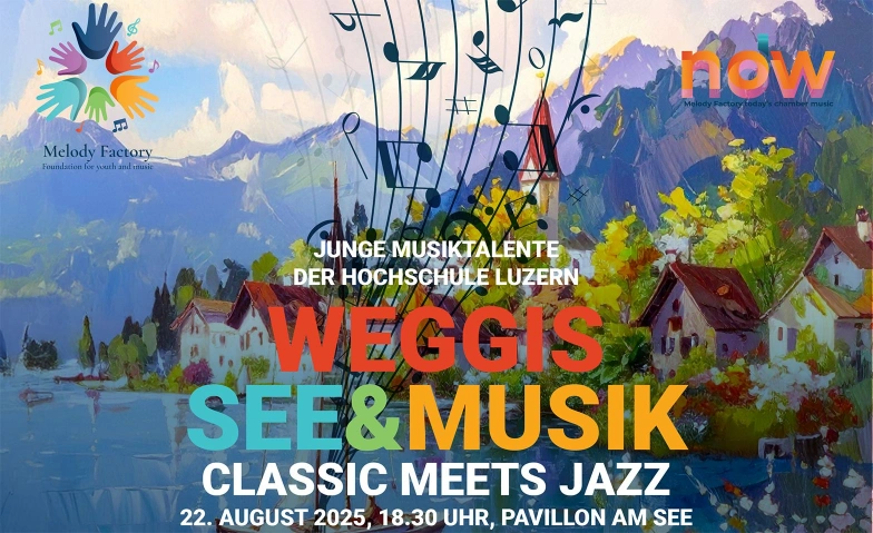 Classic meets Jazz Pavillion Weggis, Seestrasse 1, 6353 Weggis Tickets
