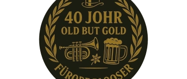 Event-Image for '40 Jahre F&uuml;bos OLD BUT GOLD'