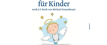 Event-Image for 'Familienkonzert: Weihnachtsoratorium für Kinder'