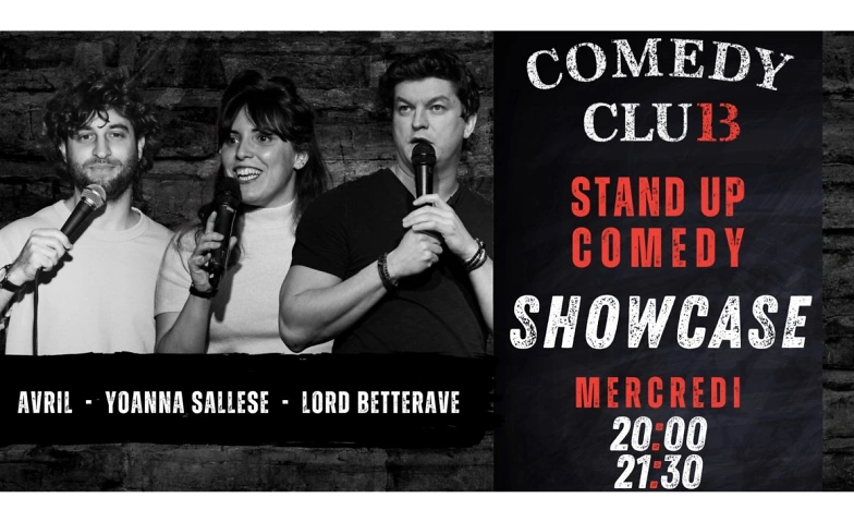 Comedy Club 13 Showcase - 19 F&eacute;vrier ${singleEventLocation} Billets