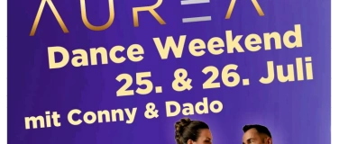 Event-Image for 'AUREA Dance Weekend mit Conny & Dado am 25. & 26.7.'
