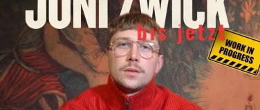 Event-Image for 'Joni Zwick - bis jetzt (Work in Progress)'