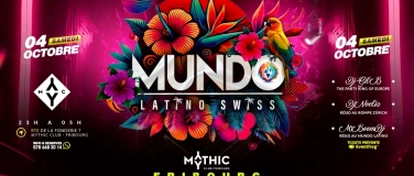 Event-Image for 'Mundo Latino Swiss  - Mythic Club - Fribourg'