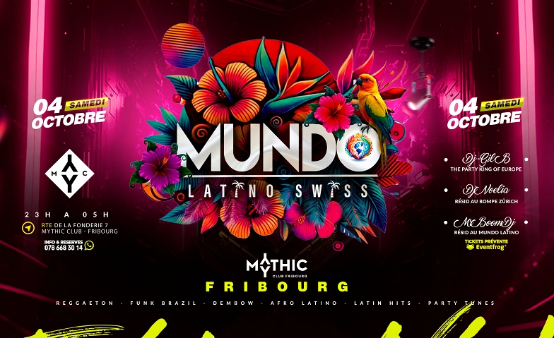 Event-Image for 'Mundo Latino Swiss  - Mythic Club - Fribourg'