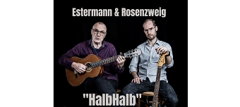 Veranstalter:in von Estermann & Rosenzweig "HalbHalb"