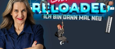 Event-Image for '«CHRISSI RELOADED – Ich bin dann mal neu»'