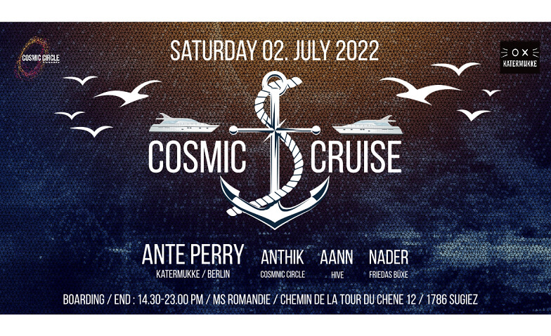 Cosmic Cruise 2022 MS Romandie, Sugiez Tickets