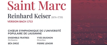 Event-Image for 'Choeur UPL: Passion selon Saint Marc, Reinhard Keiser'