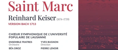 Event-Image for 'Choeur UPL: Passion selon Saint Marc, Reinhard Keiser.'