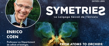 Event-Image for 'Des atomes aux orchidées: dévoiler les symétries de la vie..'