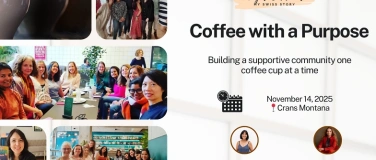 Event-Image for 'Coffee with a Purpose! - Valais edition'