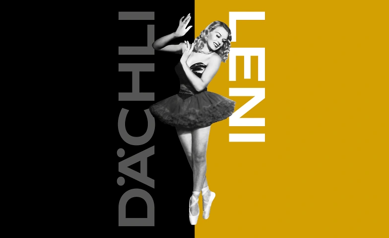 Event-Image for 'D&auml;chli Leni - eine Hommage an den Mut'