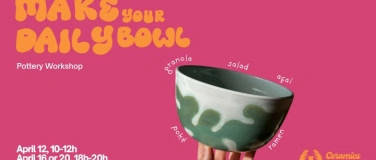 Event-Image for 'Make Your Daily Bowl - Pottery Workshop'