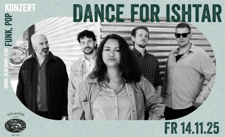 Dance for Ishtar Atlantis, Klosterberg 13, 4010 Basel Tickets