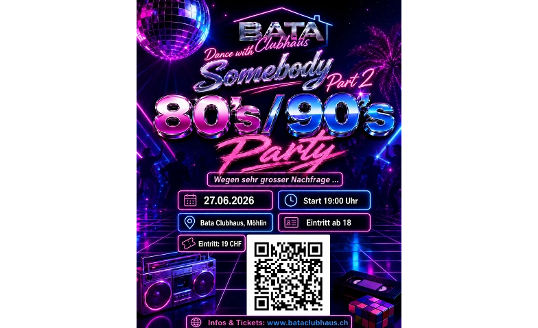 Dance with Somebody Part 2 Bata Club Haus, M&ouml;hlin Tickets
