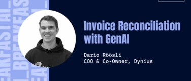 Event-Image for 'Invoice Reconciliation with GenAI: Dario Röösli'